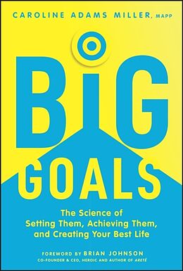 Livre Relié Big Goals de Caroline Adams Miller