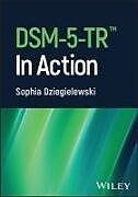 Couverture cartonnée Dsm-V-Tr in Action de Sophia F Dziegielewski