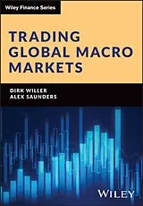Fester Einband Trading Global Macro Markets von Willer Dirk, Saunders Alex