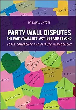 E-Book (epub) Party Wall Disputes von Laura Lintott
