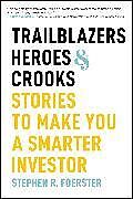 Livre Relié Trailblazers, Heroes, and Crooks de Stephen R. Foerster