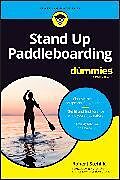 Couverture cartonnée Standup Paddleboarding for Dummies de Robert Stehlik