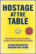 Livre Relié Hostage at the Table de Kohlrieser George