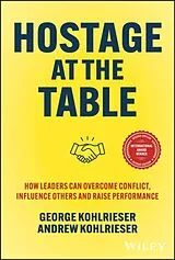 Fester Einband Hostage at the Table von Kohlrieser George, Andrew Kohlrieser