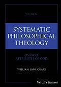 E-Book (pdf) Systematic Philosophical Theology, Volume 2a von William Lane Craig