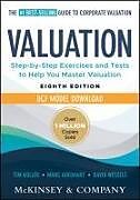 Livre Relié Valuation: Measuring and Managing the Value of Companies, 8e Dcf Model Download de Mckinsey & Company Inc