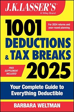 Couverture cartonnée J.K. Lasser's 1001 Deductions & Tax Breaks 2025 de Weltman Barbara