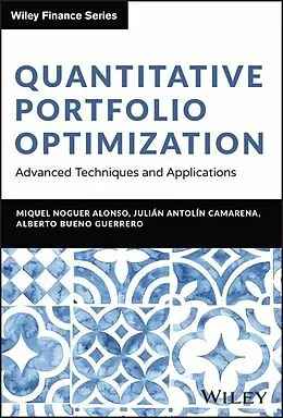 E-Book (pdf) Quantitative Portfolio Optimization von Miquel Noguer Alonso, Julian Antolin Camarena, Alberto Bueno Guerrero