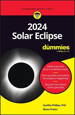 eBook (epub) 2024 Solar Eclipse For Dummies de Cynthia Phillips, Shana Priwer