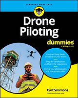 Couverture cartonnée Drone Piloting For Dummies de Simmons Curt