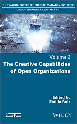 eBook (epub) The Creative Capabilities of Open Organizations de 