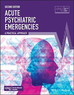 Couverture cartonnée Acute Psychiatric Emergencies de Advanced Life Support Group (Alsg)