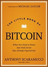 Livre Relié The Little Book of Bitcoin de Scaramucci Anthony