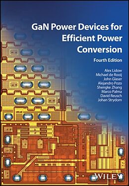 Livre Relié GaN Power Devices for Efficient Power Conversion de Lidow Alex, Michael de Rooij, Glaser John