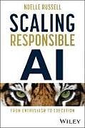 Livre Relié Scaling Responsible AI de Noelle Russell