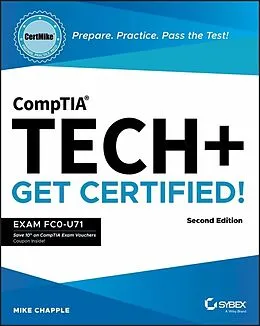 E-Book (pdf) CompTIA Tech+ CertMike: Prepare. Practice. Pass the Test! Get Certified! von Mike Chapple