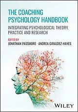 Fester Einband The Coaching Psychology Handbook von Jonathan (Henley Business School) Girald Passmore