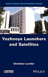 E-Book (pdf) Yuzhnoye Launchers and Satellites von Christian Lardier