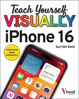 E-Book (pdf) Teach Yourself VISUALLY iPhone 16 von Guy Hart-Davis