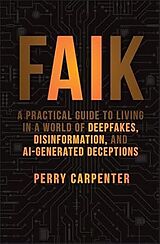 Livre Relié FAIK de Perry Carpenter