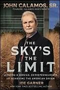 Livre Relié The Sky's the Limit de John Calamos