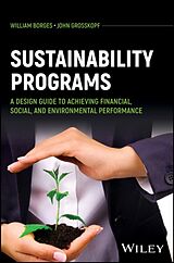 Livre Relié Sustainability Programs de William Borges, John Grosskopf