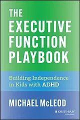 Kartonierter Einband The Executive Function Playbook von Michael McLeod