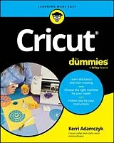 Kartonierter Einband Cricut For Dummies von Kerri Adamczyk