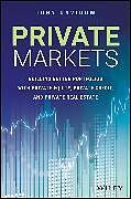 Livre Relié Private Markets de Tony Davidow