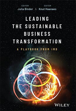 Livre Relié Leading the Sustainable Business Transformation de Julia (Imd) Haanaes, Knut (Imd) Binder