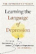 Livre Relié Learning the Language of Depression de The Depression Project