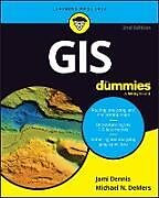 Couverture cartonnée GIS for Dummies de Jami Dennis, Michael N DeMers