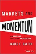 E-Book (pdf) Markets and Momentum von James F. Dalton, Robert B. Dalton