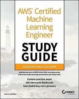 E-Book (pdf) AWS Certified Machine Learning Engineer Study Guide von Dario Cabianca