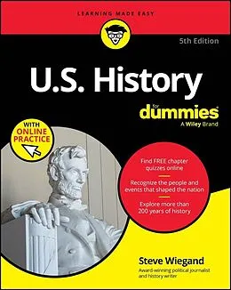 E-Book (epub) U.S. History For Dummies, 5th Edition (+ Chapter Quizzes Online) von Steve Wiegand