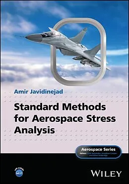 E-Book (epub) Standard Methods for Aerospace Stress Analysis von Amir Javidinejad