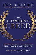 E-Book (pdf) The Champion's Creed von Ben Utecht