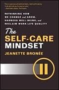 Couverture cartonnée The Self-Care Mindset de Jeanette Bronee