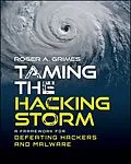 E-Book (epub) Taming the Hacking Storm von Roger A. Grimes