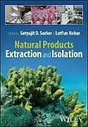 Fester Einband Natural Products Extraction and Isolation, 2 Volume Set von Satyajit D. (Liverpool John Moores Univers Sarker