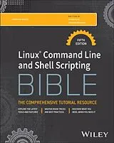 Kartonierter Einband Linux Command Line and Shell Scripting Bible von Richard Blum, Christine Bresnahan