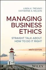Kartonierter Einband Managing Business Ethics von Linda K. Trevino, Nelson Katherine A.