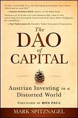 Kartonierter Einband The Dao of Capital von Spitznagel Mark