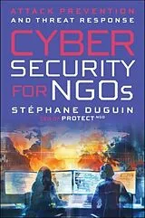 Kartonierter Einband Cybersecurity for NGOs von Stephane Duguin