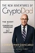 Fester Einband The New Adventures of Cryptodad von J. Christopher Giancarlo