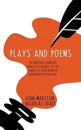 E-Book (epub) Plays and Poems von John Marston, Nicholas Udall