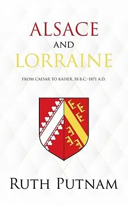 E-Book (epub) Alsace and Lorraine von Ruth Putnam