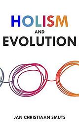 eBook (epub) Holism and Evolution de Jan Christiaan Smuts