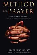 E-Book (epub) A Method for Prayer von Matthew Henry