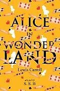Couverture cartonnée Alice in Wonderland de Lewis Carroll